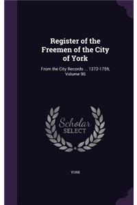 Register of the Freemen of the City of York