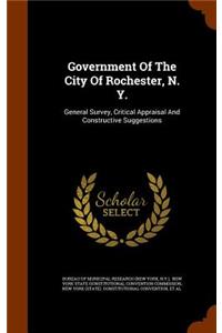Government of the City of Rochester, N. Y.