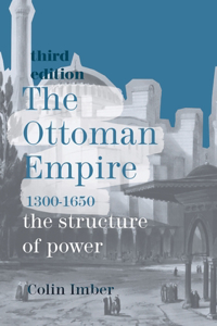 Ottoman Empire, 1300-1650