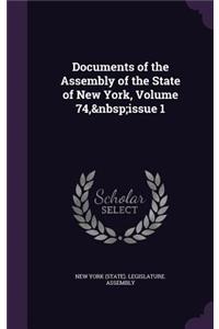 Documents of the Assembly of the State of New York, Volume 74, Issue 1