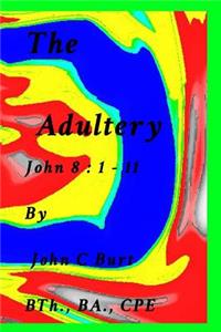 The Adultery.