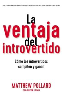 La Ventaja del Introvertido