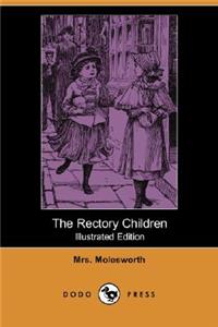 Rectory Children (Illustrated Edition) (Dodo Press)