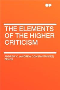 The Elements of the Higher Criticism
