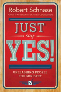 Just Say Yes!