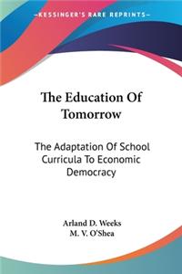 Education Of Tomorrow