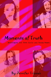 Moments of Truth