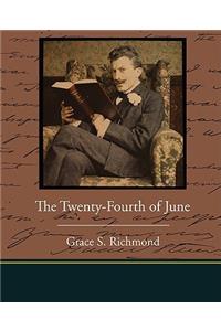 Twenty-Fourth of June