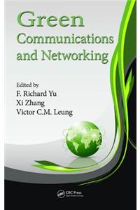 Green Communications and Networking