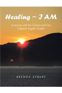Healing I AM