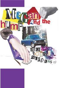 Megan and the Hump