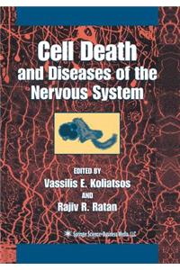 Cell Death and Diseases of the Nervous System