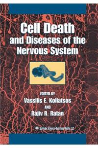 Cell Death and Diseases of the Nervous System