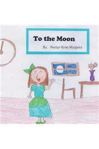 To the Moon