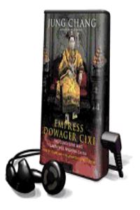 Empress Dowager CIXI