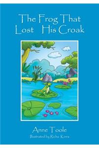 The Frog That Lost His Croak