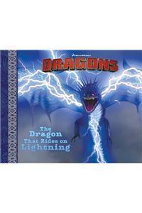 The Dragon That Rides on Lightning