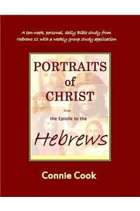 Portraits of Christ from the Epistle to the Hebrews