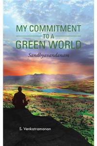 My Commitment to a Green World