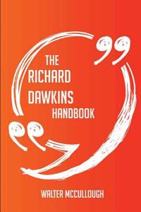The Richard Dawkins Handbook - Everything You Need to Know about Richard Dawkins