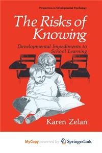 The Risks of Knowing