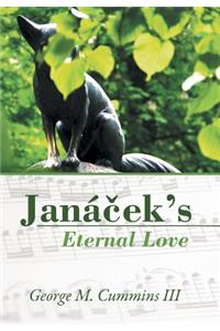 Janáček's Eternal Love