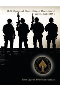 U.S. Special Operations Command Fact Book 2013