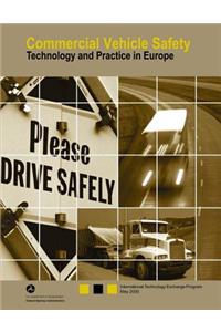 Commercial Vehicle Safety-Technology and Practice in Europe