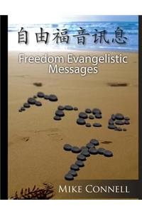 Freedom Evangelistic Messages