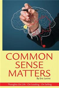 Common Sense Matters