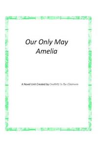 Our Only May Amelia: A Novel Unit Created by Creativity in the Classroom