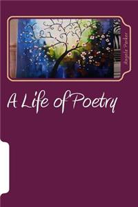 A Life of Poetry