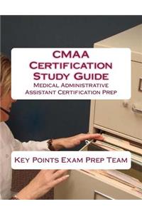 CMAA Certification Study Guide