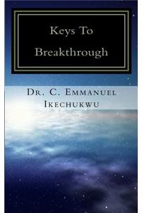 Keys To Breakthrough