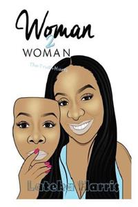 Woman to Woman