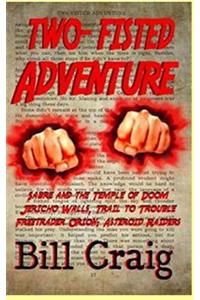 Two-Fisted Adventure