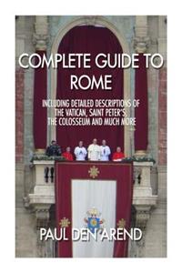 Complete guide to Rome