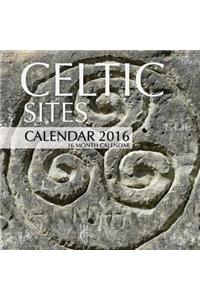 Celtic Sites Calendar 2016: 16 Month Calendar