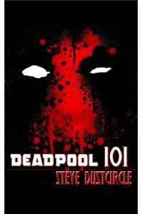 Deadpool 101