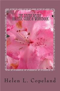 Handy Dandy Holistic Guide & Workbook