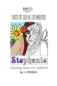 Auntie V's Faces of Dia de los Muertos