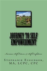 Journey to Self Empowerment