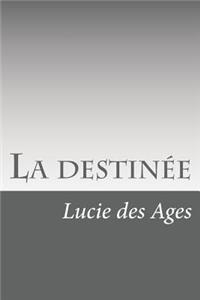La destinée
