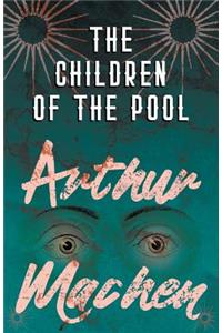 The Children of the Pool