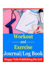Workout and Exercise Journal/ Log Book