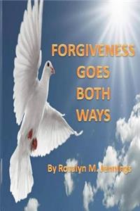 Forgiveness Goes Both Ways