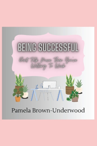 Being Successful