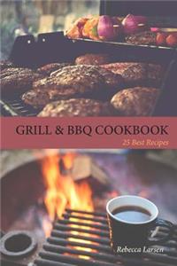 GRILL & BBQ COOKBOOK 25 Best Recipes