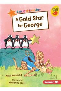 A Gold Star for George
