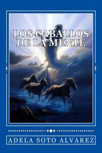 Caballos de la mente.